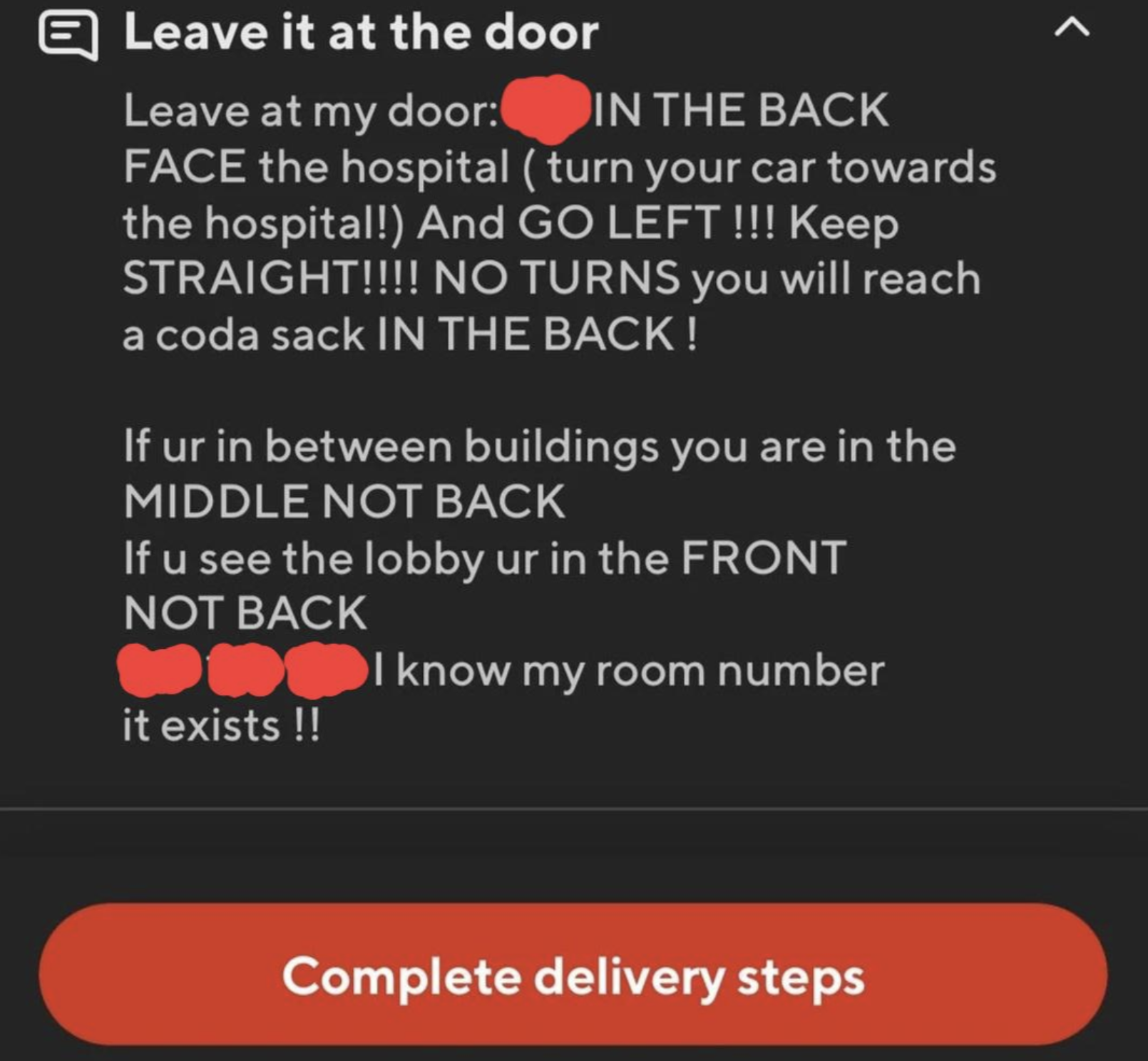 screenshot - Leave it at the door Leave at my door In The Back Face the hospital turn your car towards the hospital! And Go Left !!! Keep Straight!!!! No Turns you will reach a coda sack In The Back! If ur in between buildings you are in the Middle Not Ba